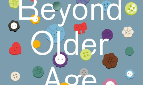 Front cover of the 'Beyond Older Age' document