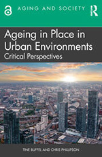 Ageing in place in urban environments: Critical perspectives book cover