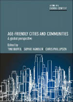 Age-friendly cities and communities: A global perspective book cover