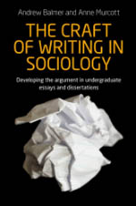 The craft of writing in sociology: Developing the argument in undergraduate essays and dissertations book cover