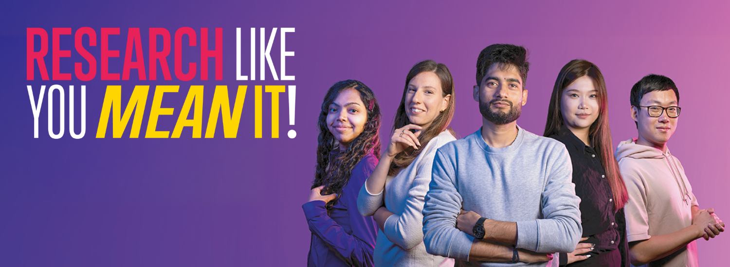 Five students stood facing the camera. Text reads 'Research Like You Mean It'